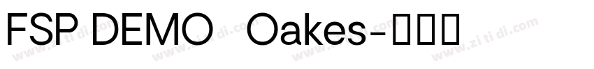 FSP DEMO   Oakes字体转换